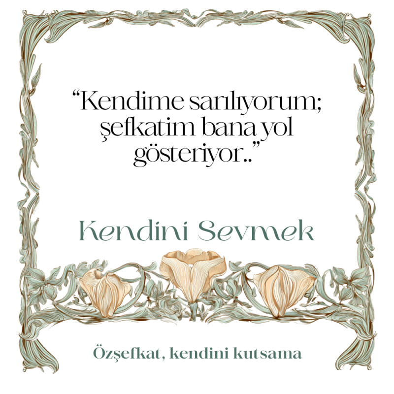 Kendini Sevmek - Ritüel Çiçek Seti